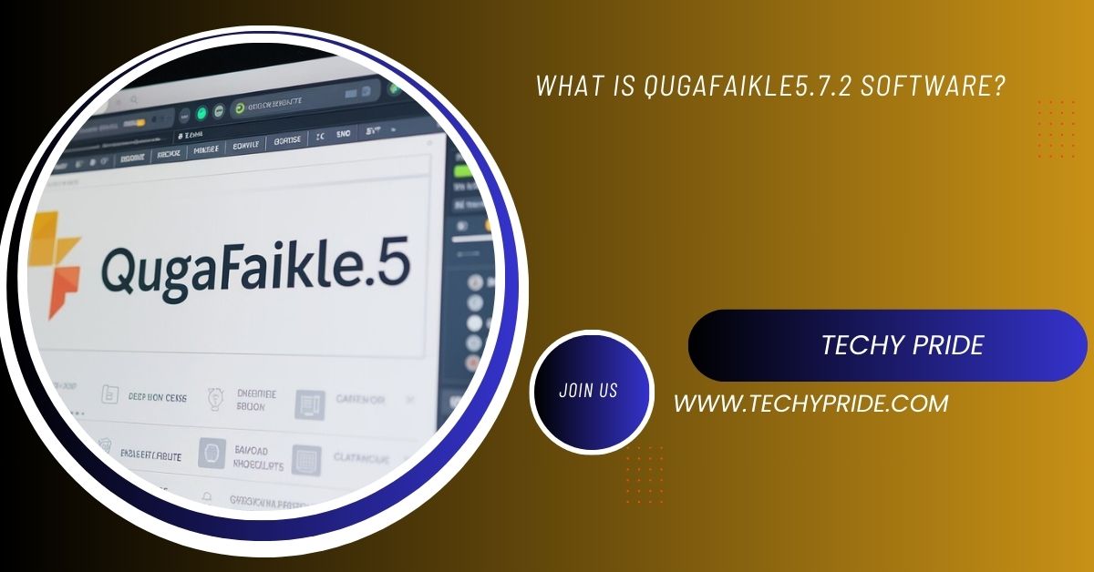 What is Qugafaikle5.7.2 Software?